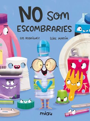 cover image of No som escombraries
